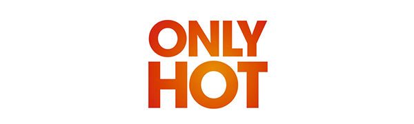 Only Hot